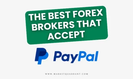 The Best Forex Brokers That Accept PayPal in 2024
